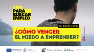 TIPS Miedo A Emprender Blog por Sergio Borrás