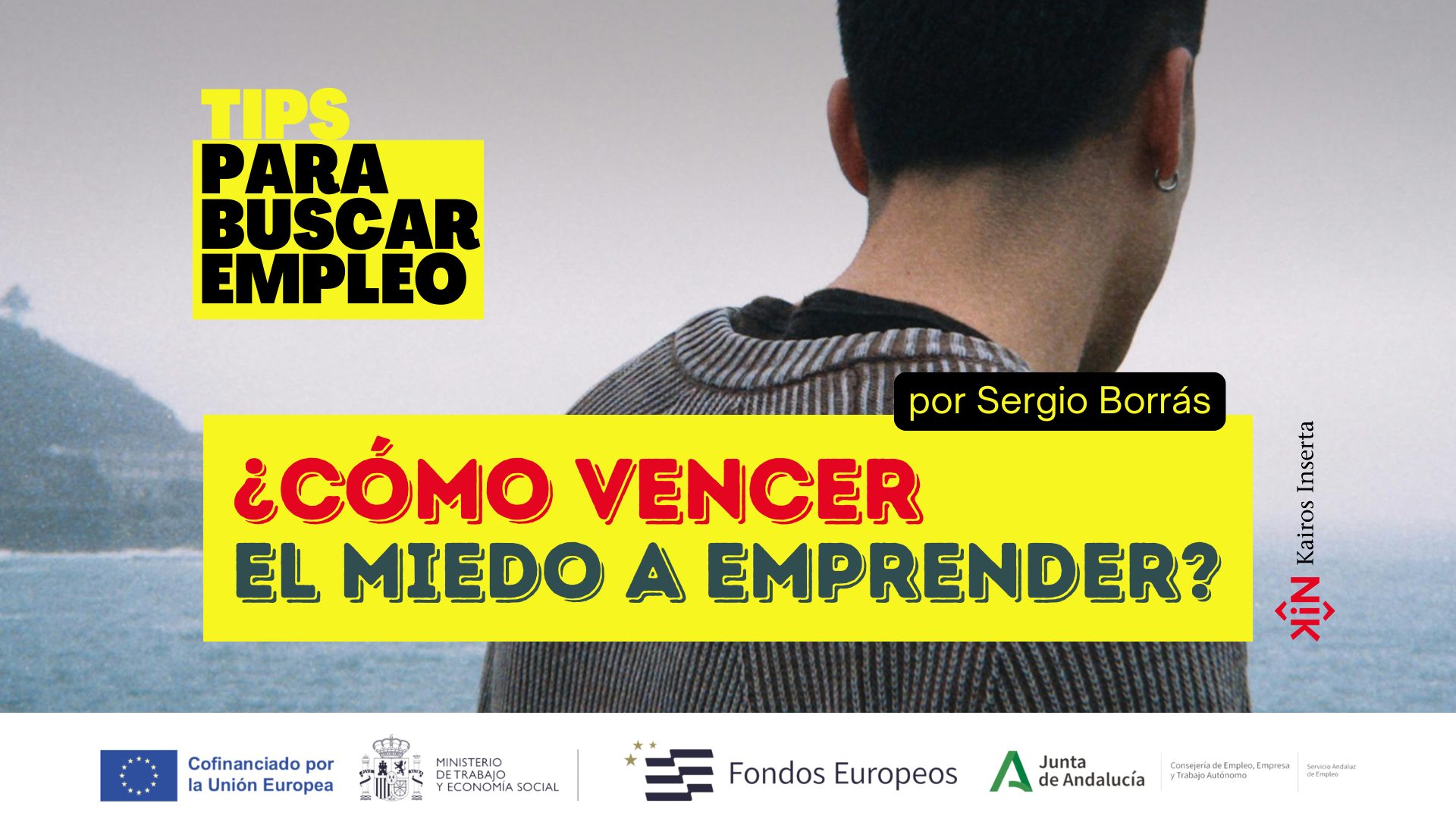 TIPS Miedo A Emprender Blog por Sergio Borrás